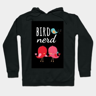 Bird Nerd Hoodie